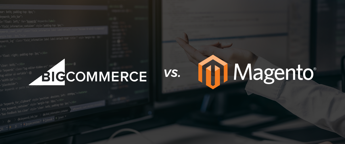 BigCommerce vs. Magento