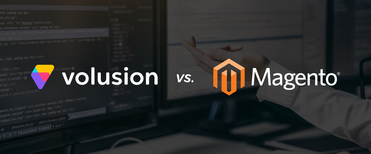 Volusion vs. Magento