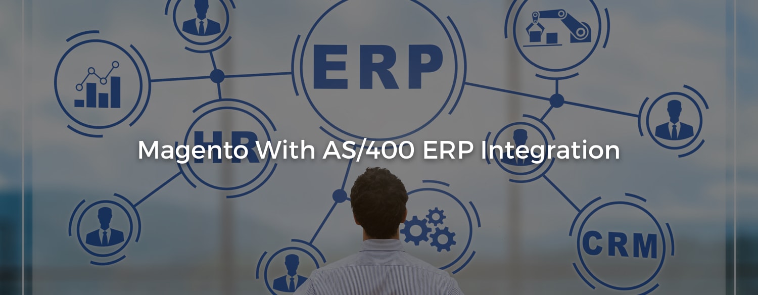 Integrate AS/400 ERP with Magento