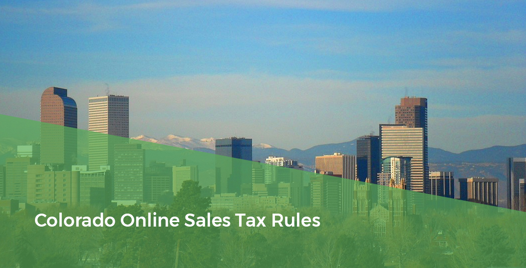 Denver Skyline - Colorado Online Sales Tax Rules