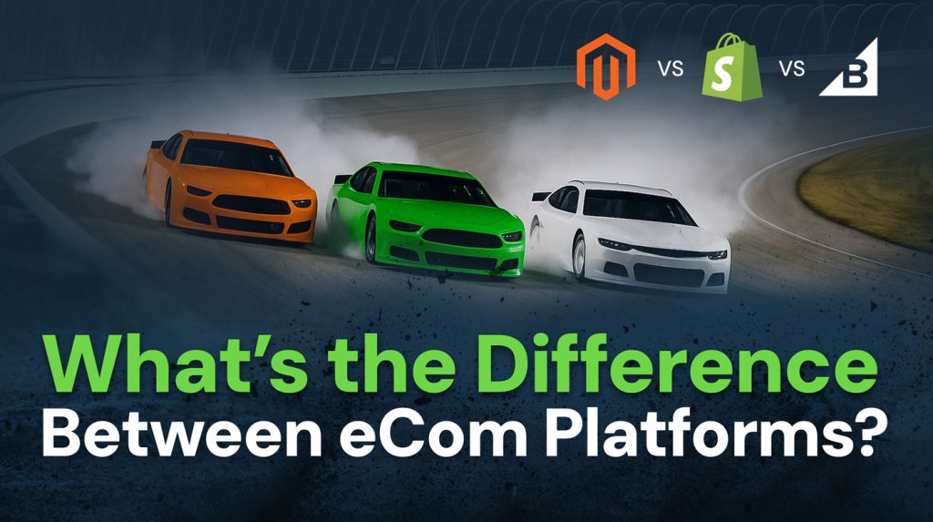 Difference Between eCom Platforms