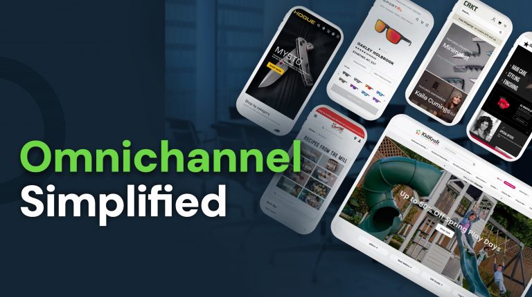 Omnichannel Simplified